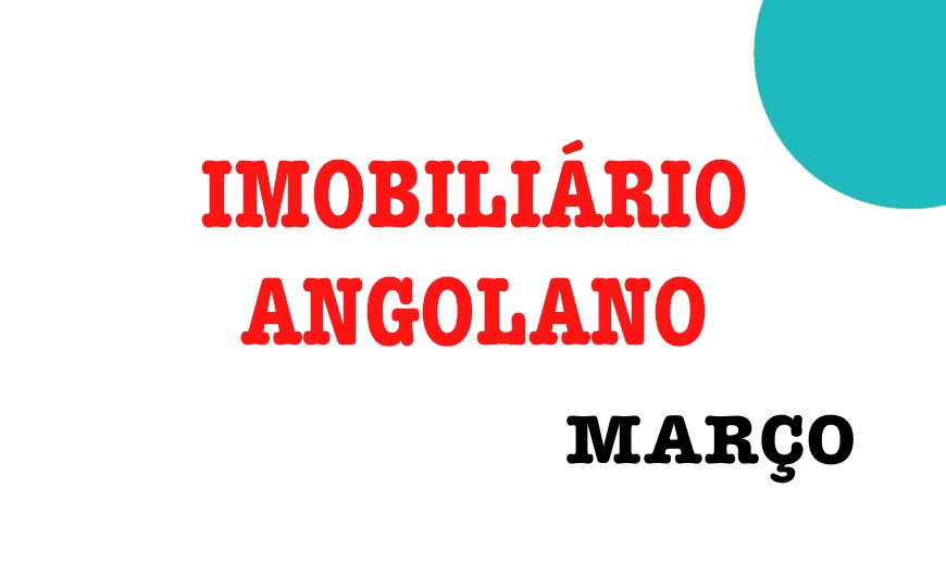 Factos do Mercado Imobiliário Angolano – Dezembro